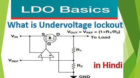 UVLO | undervoltage lockout | over voltage protection | LDO features | enable pin function
