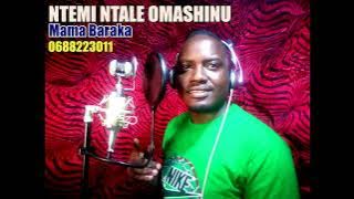 Ntemi Ntale Omashinu   Mama Baraka    Audio