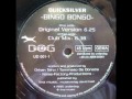 DJ Quicksilver Bingo Bongo Club Mix DJ Quicksilver Bingo Bongo Club Mix