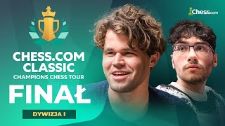 CARLSEN vs. FIROUZJA: FINAŁ Champions Chess Tour - Chess.com Classic 2024! DYWIZJA I