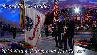 Armed Forces Medley: 2015 National Memorial Day Concert - PBS