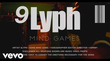 9Lyph - Mind Games (Official Music Video)