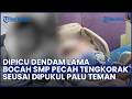 DIPICU DENDAM LAMA! Bocah SMP Pecah Tengkorak &amp; Lumpuh Dipukul Palu Temannya, Ini Kronologinya