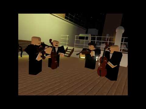 ROBLOX Titanic S.O.S Soundtrack Nearer My God To Thee (James Cameron Movie)