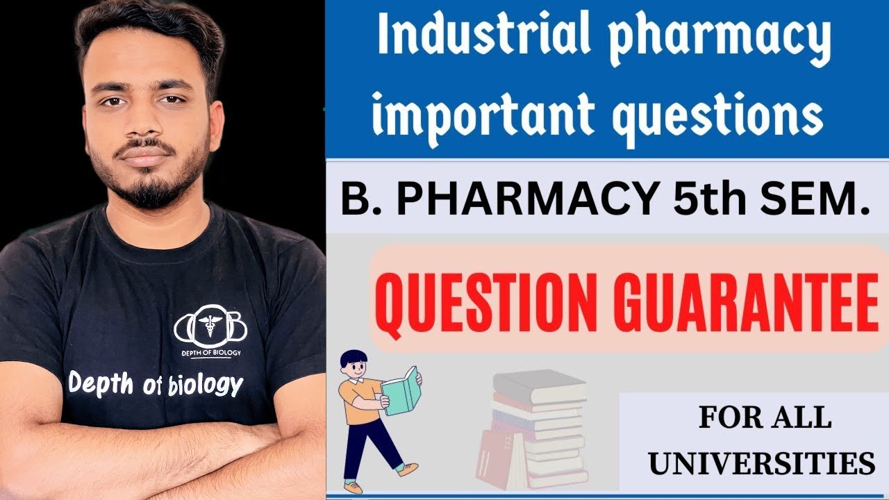 Industrial pharmacy 5th sem important questions | Industrial pharmacy important questions 