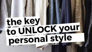 Finding Your Personal Style Through What You Already Own