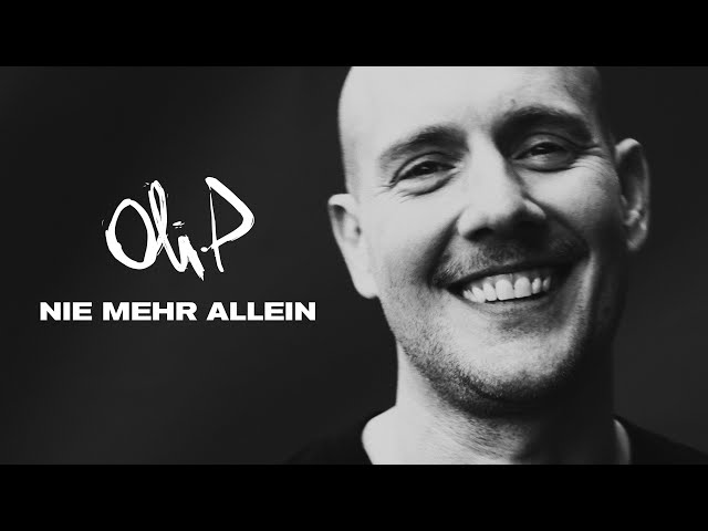 Oli P. - Nie Mehr Allein