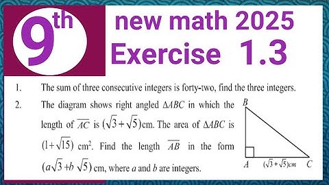 exercise 1.3 question 1&2 math class 9 | consecutive integers | Waseem academy