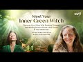 Meet your inner green witch livestream with robin rose bennett