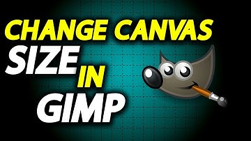 How To Change Canvas Size In GIMP - Full Guide