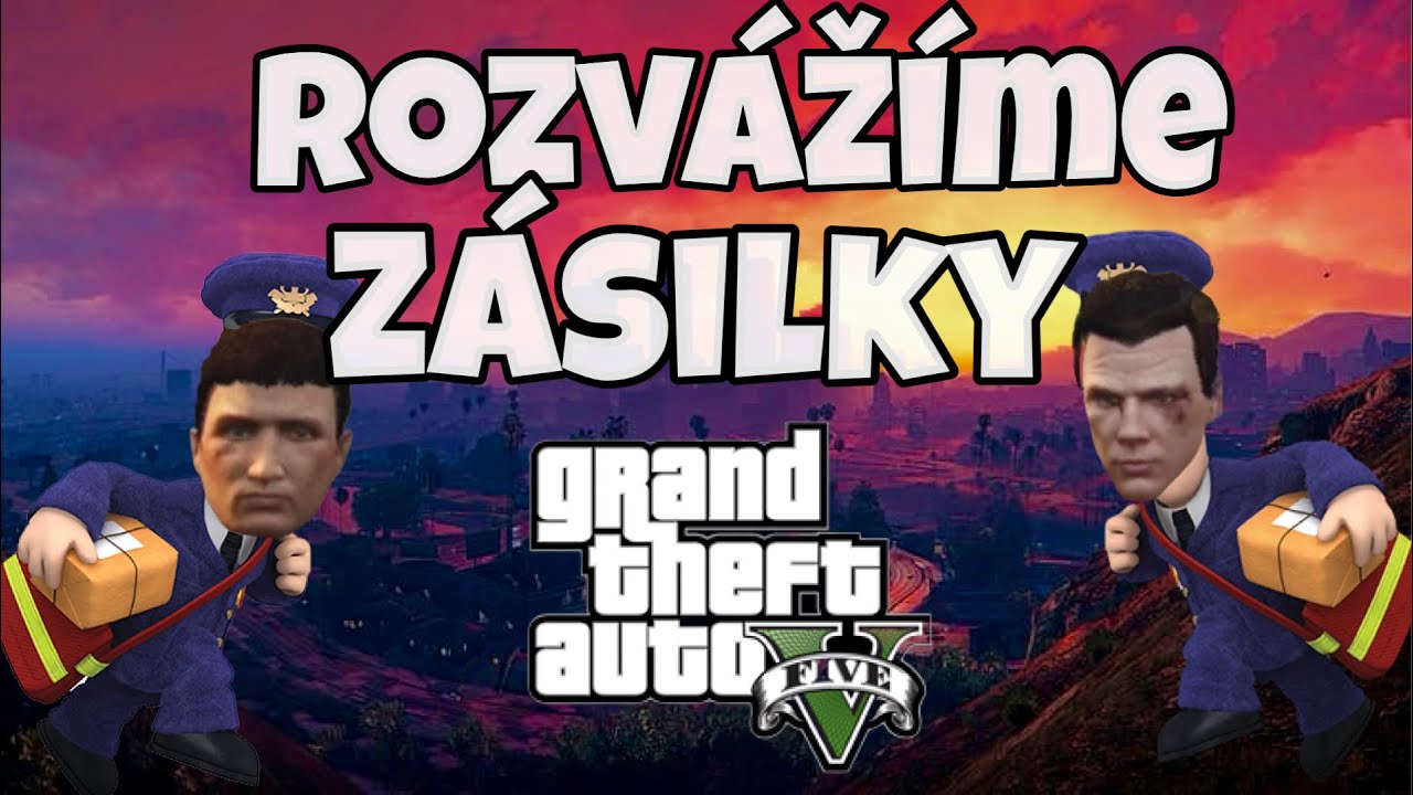 ROZVÁŽÍME ZÁSILKY |GTA ONLINE|
