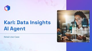 Karl: Instant Retail Insights With AI