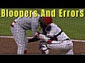 MLB \\ Bloopers And Errors October 2021