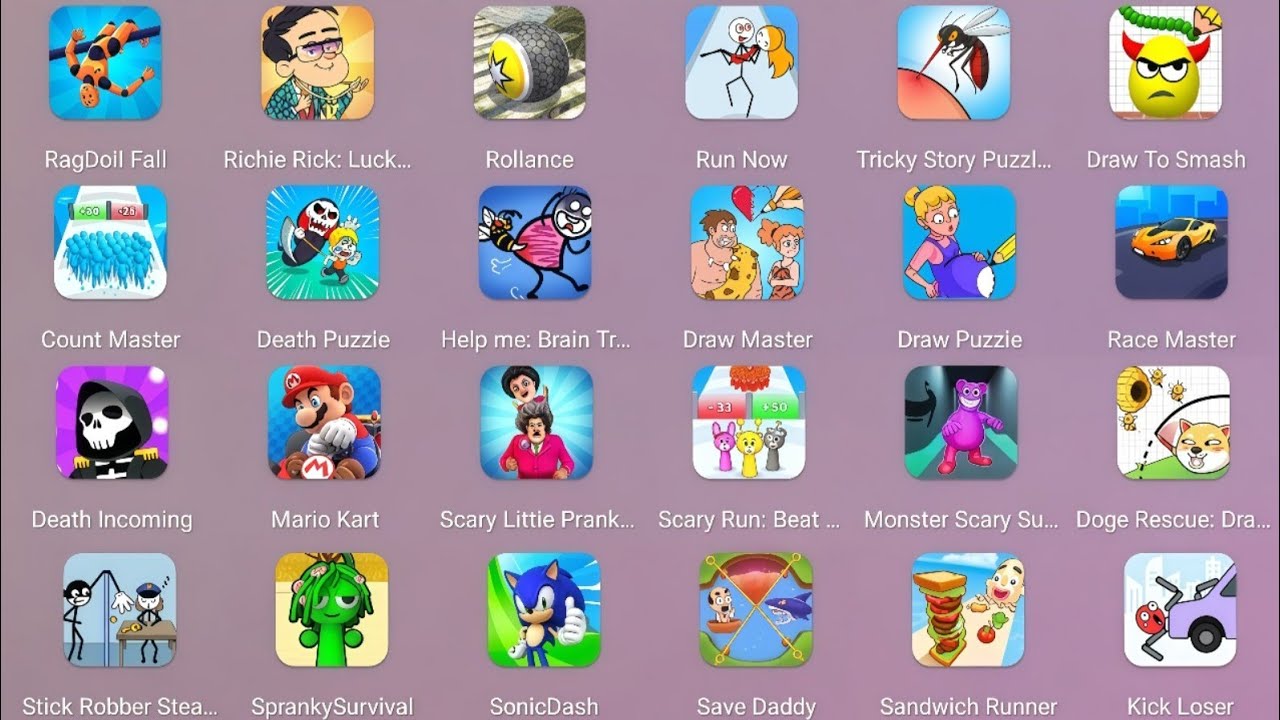 Draw Master,Run Now,Hide Ball,Sonic Dash,Spranky Survival,Sandwich Runner,Kick Loser,Save Daddy