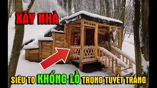 Xây nhà gỗ sưa trong rừng tuyết trắng lạnh buốt | Review Sinh Tồn | TNA Vlog screenshot 1