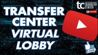 How to Access Transfer Center Virtual Lobby screenshot 2