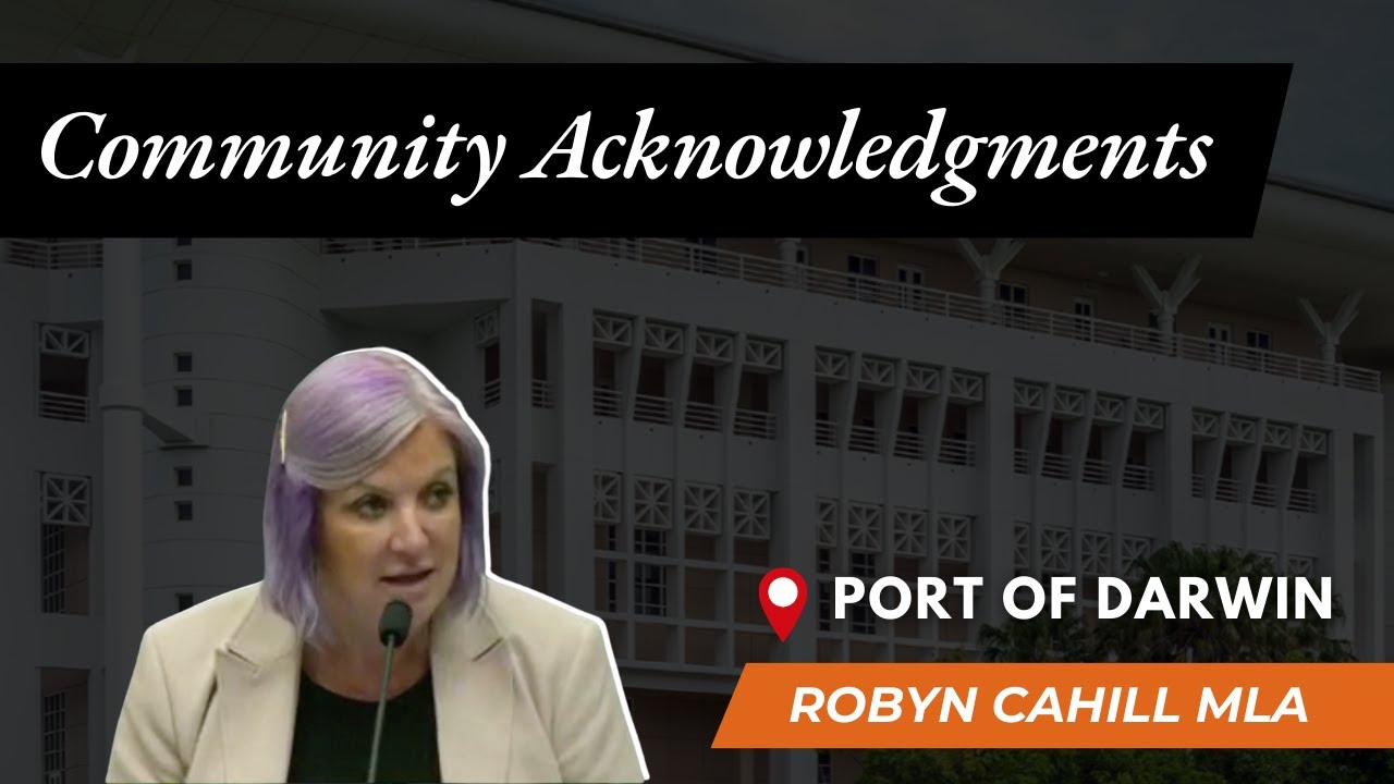 Minister Robyn Cahill (CLP) - Community Acknowledgements [27/03/2025]