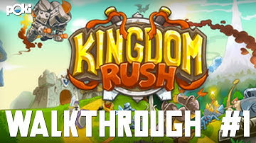 First Rush! Kingdom Rush Walkthrough Part 01