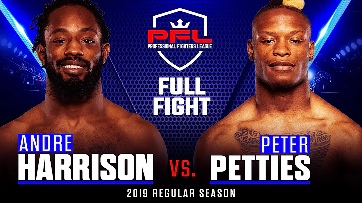 Full Fight | Andre Harrison vs Peter Petties | PFL...