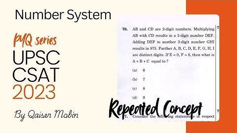 AB and CD are 2-digit numbers | Number System | UPSC CSAT PYQ SERIES 2023 | CSAT Full Course