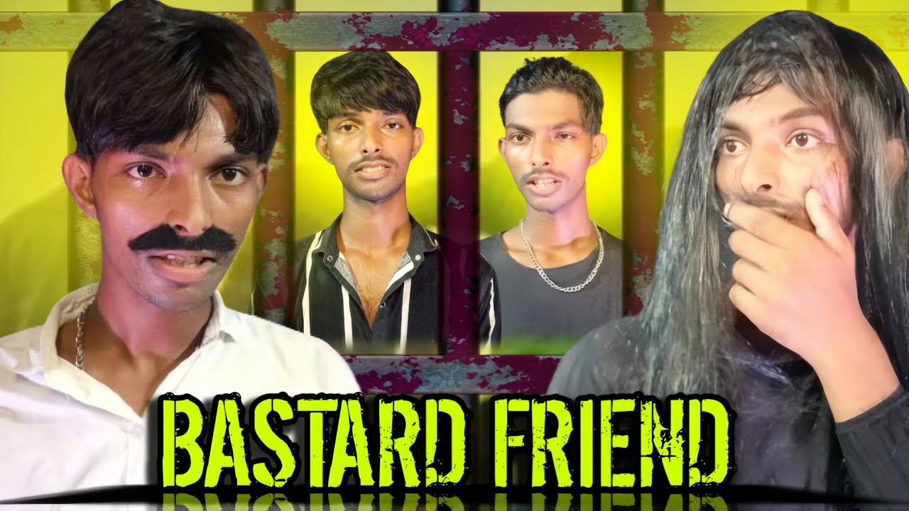 BASTARD FRIEND | FUNNY FRIENDSHIP VIDEO @BBKiVines - YouTube