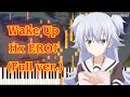 [Dokyuu Hentai HxEros OP] : Wake Up Hx ERO! (Full ver.) Piano Arrangement