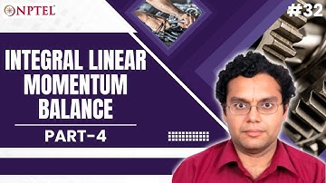 #32 Integral Linear Momentum Balance | Examples Part 2 | Continuum Mechanics &Transport Phenomena