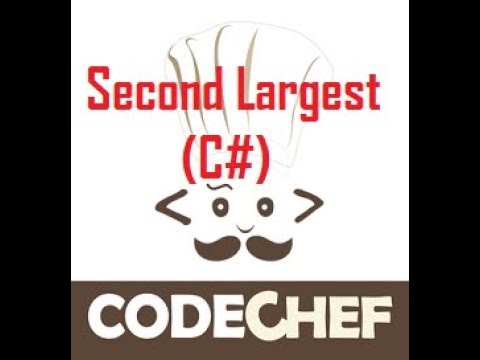 CodeChef Second Largest CSharp C#