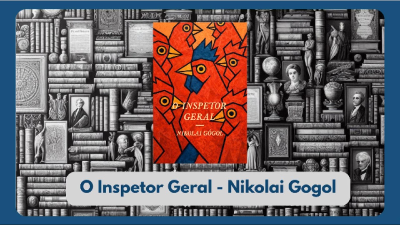 José Monir Nasser II O Inspetor Geral - Nikolai Gogol 🇷🇺 (Áudio Restaurado)