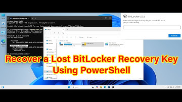 How to Recover a Lost BitLocker Recovery Key Using PowerShell Windows 10/11