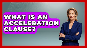 What Is An Acceleration Clause? - Job Success Network
