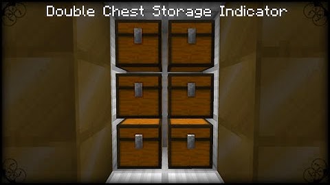 Double Chest Storage Indicator