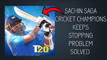 How To Solve Sachin Saga Cricket Champions App Keeps Stopping Problem || Rsha26 Solutions