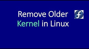 Remove older Fedora kernels from the GRUB