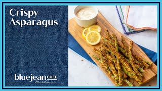 Crispy Asparagus | Blue Jean Chef