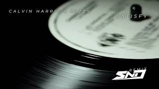Calvin Harris x Jazzy - Satisfy (SND Extended Remix)