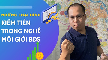 Làm thế nào để KIẾM TIỀN trong nghề môi giới bất động sản | học bất động sản | sách nói về môi giới