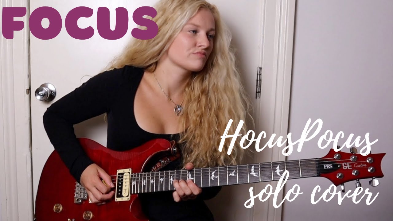 Watch Focus | Hocus Pocus - Guitar Solo Cover by Eliza Lee on YouTube Watch Focus | Hocus Pocus - Guitar Solo Cover by Eliza Lee on YouTube