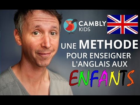 Une méthode pour enseigner lANGLAIS aux ENFANTS 