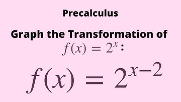 Precalculus: Graphing the Exponential Function (the Domain, the Range, and Horizontal Asymptote)