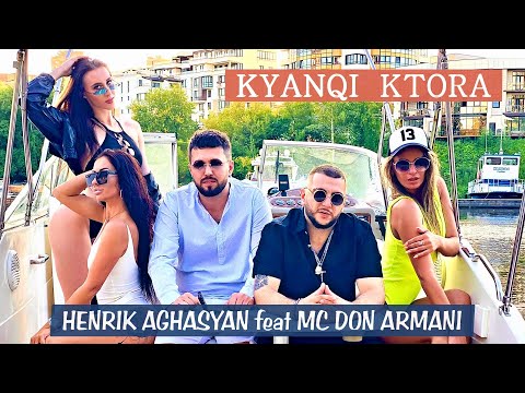 Henrik Aghasyan feat. MC Don Armani - Kyanqi Ktora (2020)