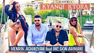 Смотреть Henrik Aghasyan feat. MC Don Armani - Kyanqi Ktora (2020) Видеоклип!