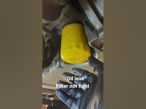 Oil leak , filter not tight . - YouTube