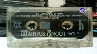 Palumpungan, Mathiyus Angot 1990 (LAGU MURUT)