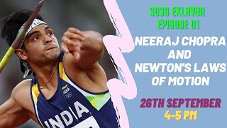 English - Neeraj Chopra and Newton's Laws of Motion | Episode 1 | 3030 Eklavya