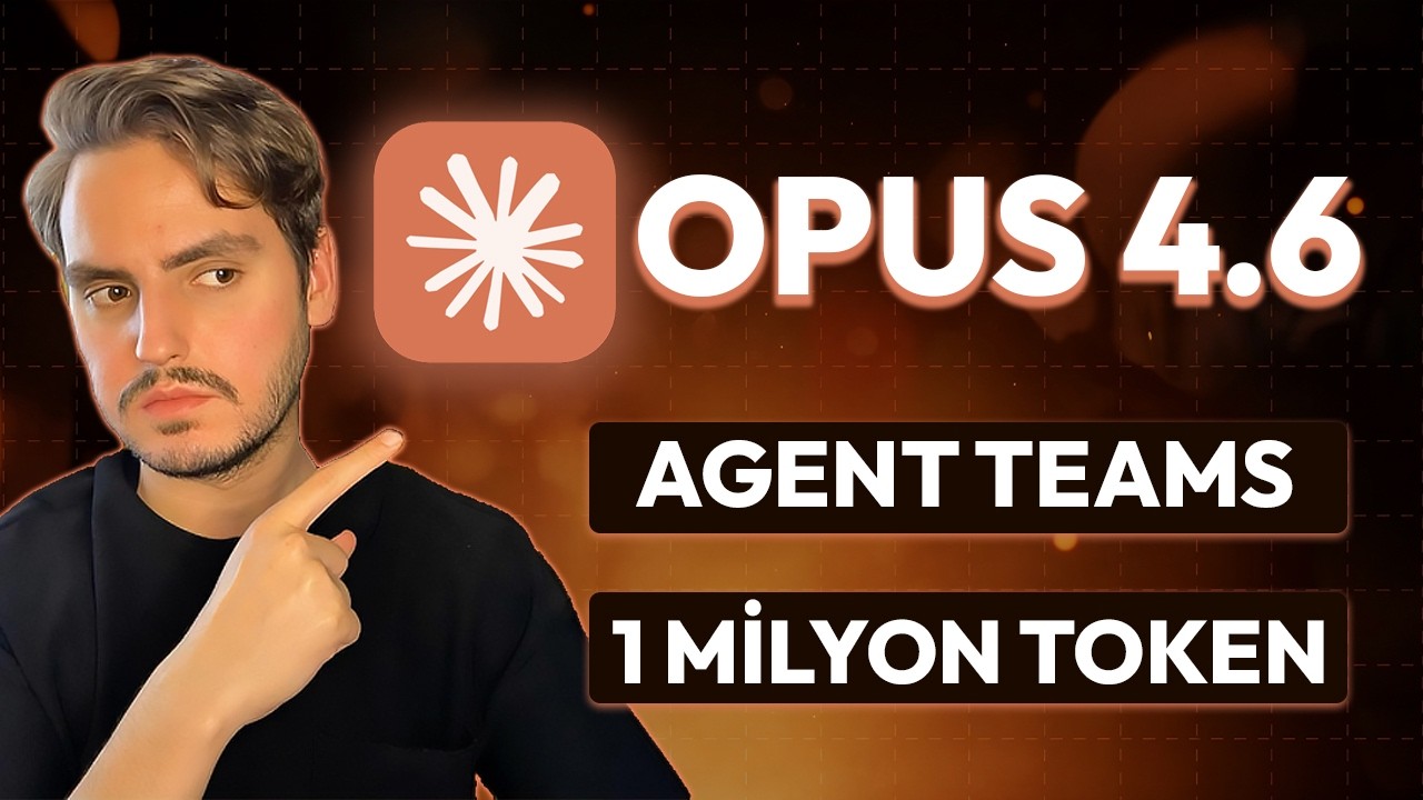 Claude Opus 4.6: Şimdiye Kadarki En İyi AI! Agent Teams, 1M Token ve Dahası