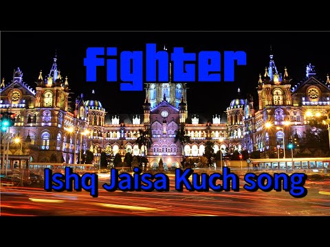 FIGHTER  lyrics  -Ishq Jaisa Kuch Song,Hrithik,Deepika,Vishal sheykar,Shilpa,Kummar