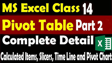 Class 14- Pivot Table Part 2 in MS Excel. Explain in Urdu // XL Maza