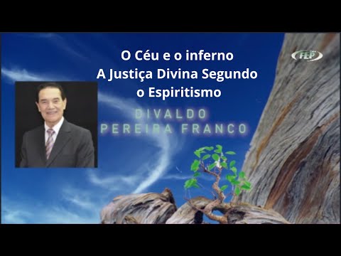 O céu e o inferno - A Justiça Divina Segundo o Espiritismo