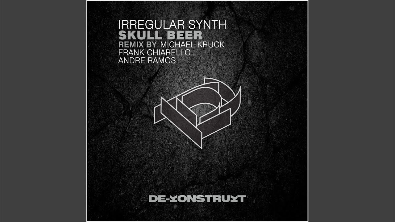 Watch Skull Beer (Original Mix) on YouTube Watch Skull Beer (Original Mix) on YouTube